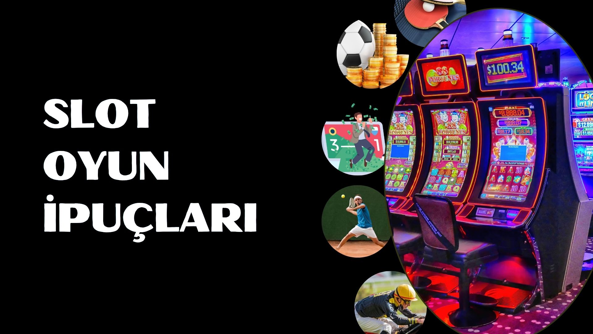 Bahiste Kazanma Taktikleri Ve Slot Oyun İpuçları